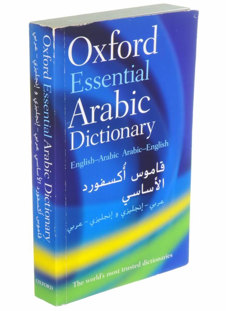 Oxford essential Arabic dictionary - English-Arabic, Arabic-English : [16,000 words and phrases