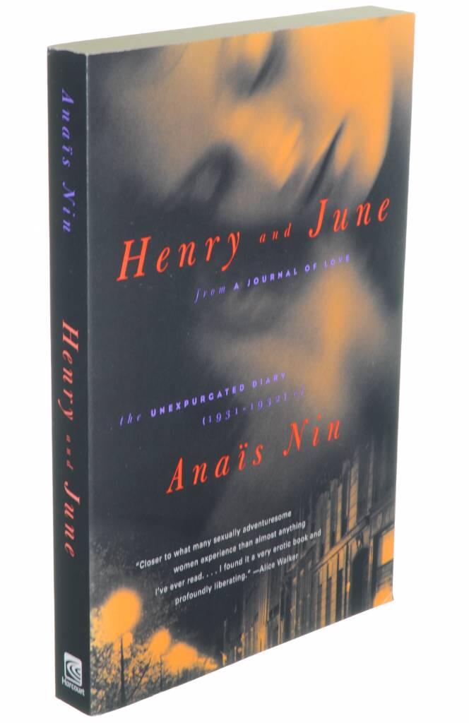 Henry and June - from a journal of love : the unexpurgated diary of Anaïs Nin, 1931-1932