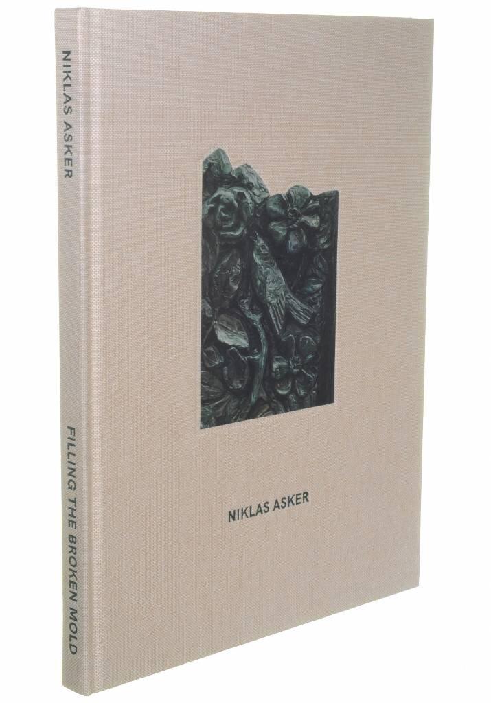 Niklas Asker - Filling the broken mold