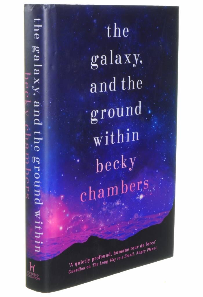 The galaxy, and the ground within