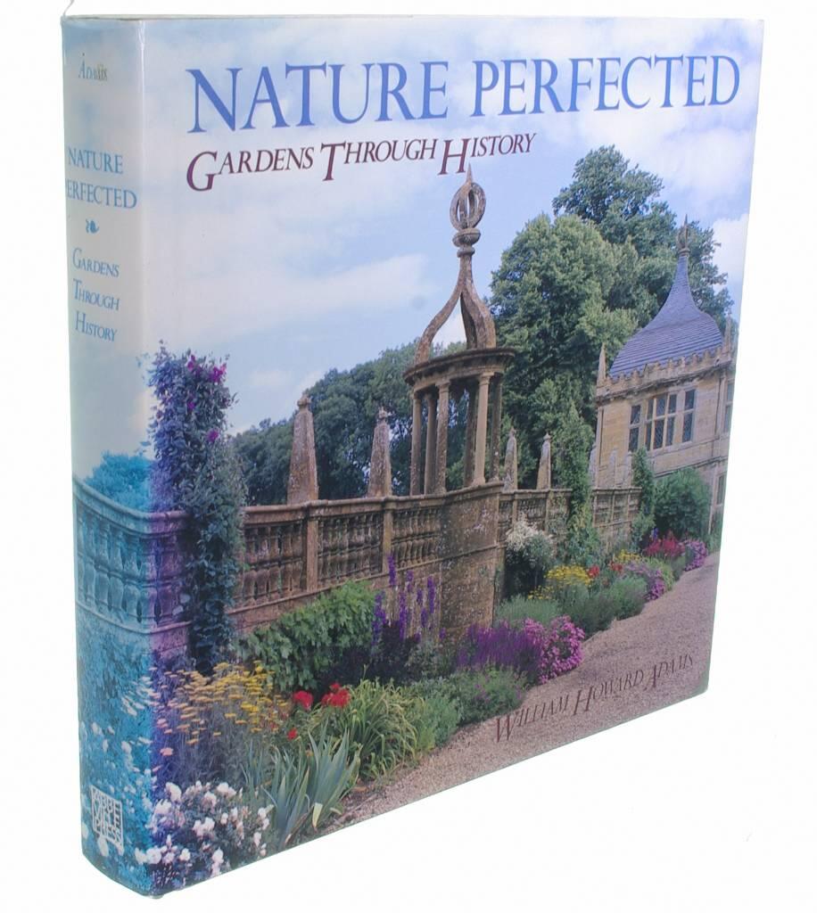 Gardens through history - nature perfected