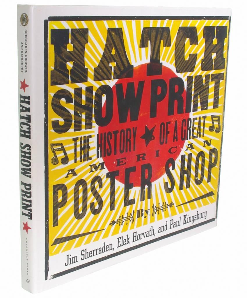 Hatch Show Print - the history of a great American poster shop