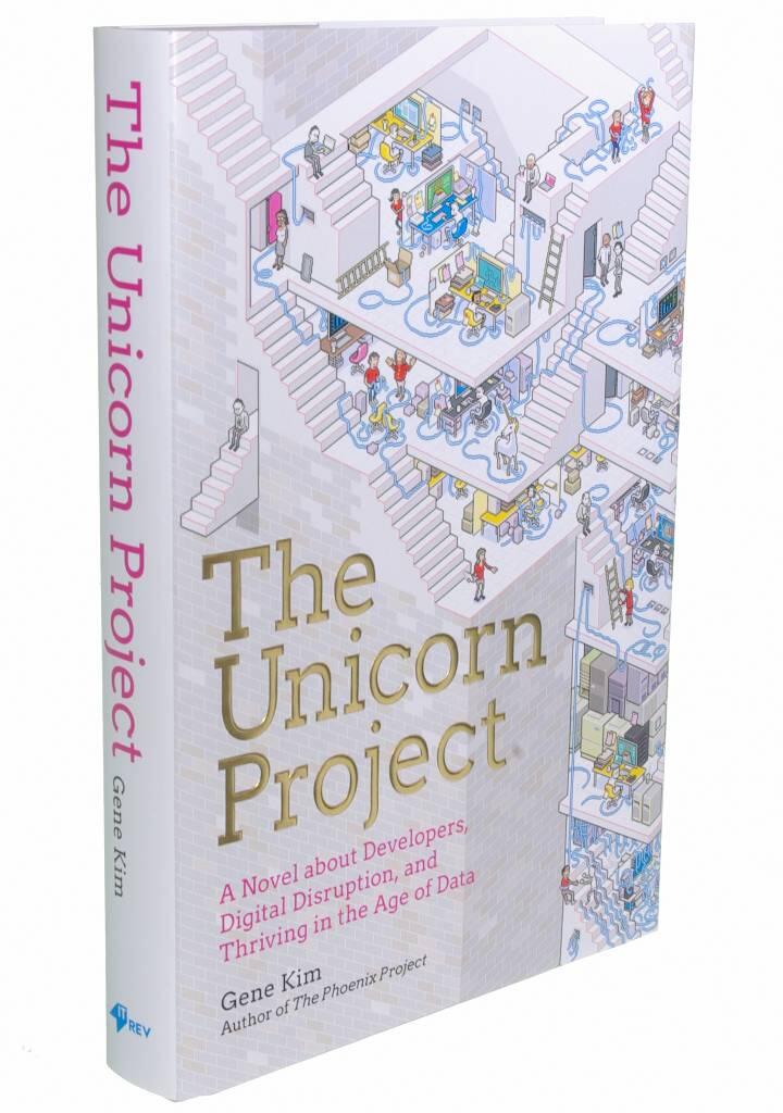 The Unicorn Project - a novel about developers, digital disruption, and thriving in the age of data