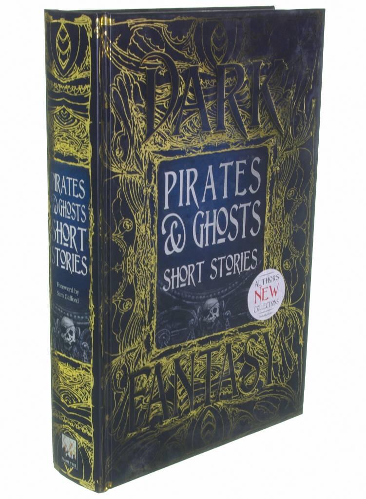 Pirates & ghosts short stories - anthology of new & classic tales