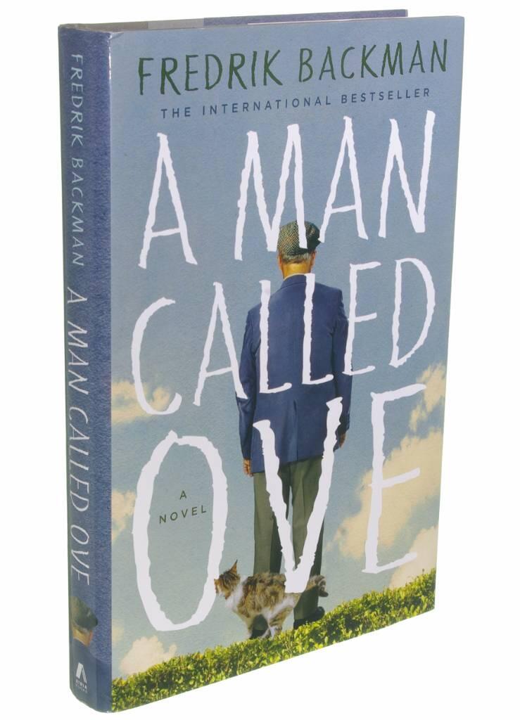 A man called Ove - a novel