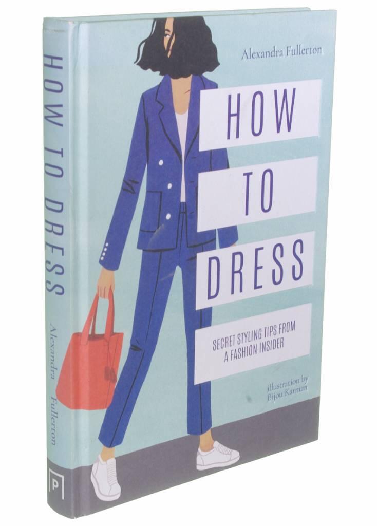 How to dress - secret styling tips from a fashion insider
