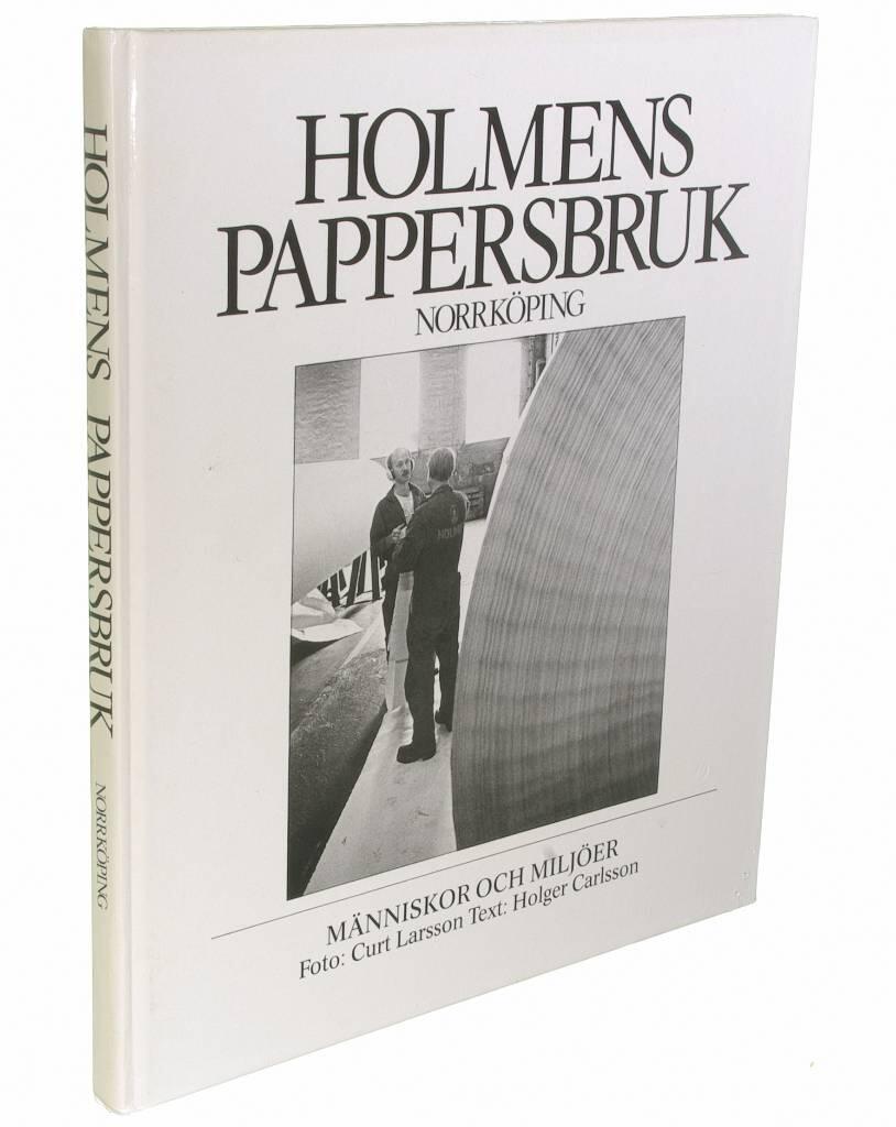 Holmens pappersbruk, Norrk&ouml;ping : m&auml;nniskor och milj&ouml;er