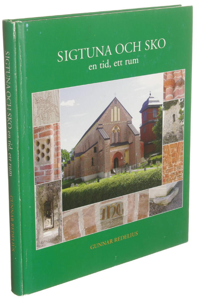 Sigtuna och Sko - en tid, ett rum