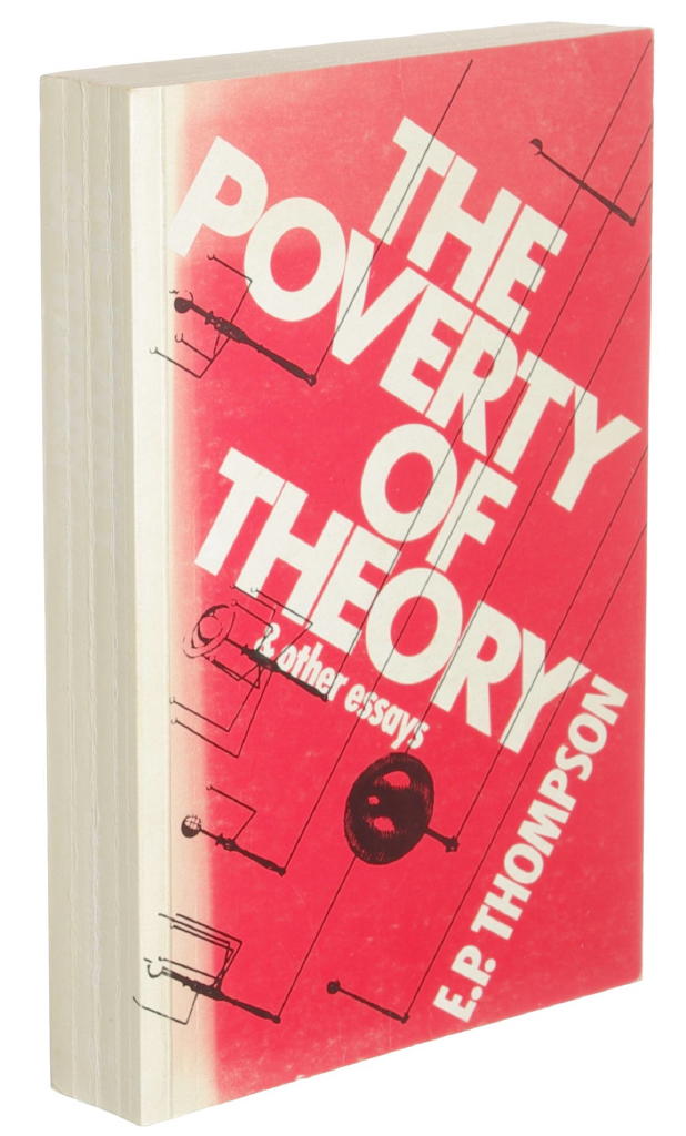 The poverty of theory and other essays