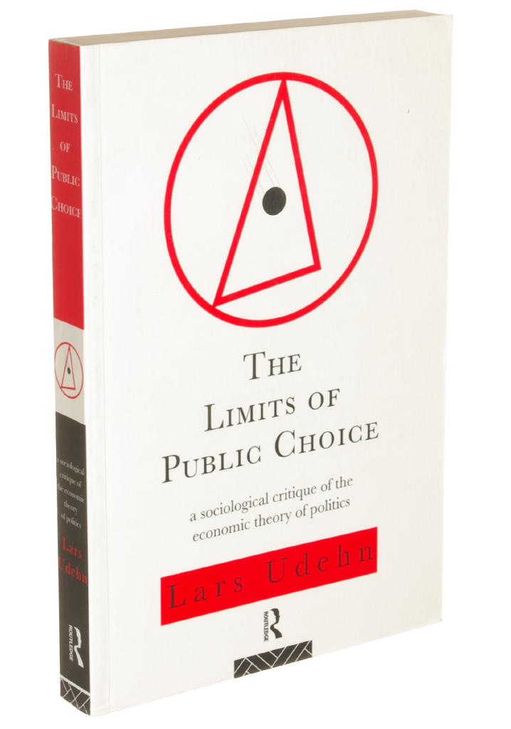 The limits of public choice : a sociological critique of the economic theory of politics