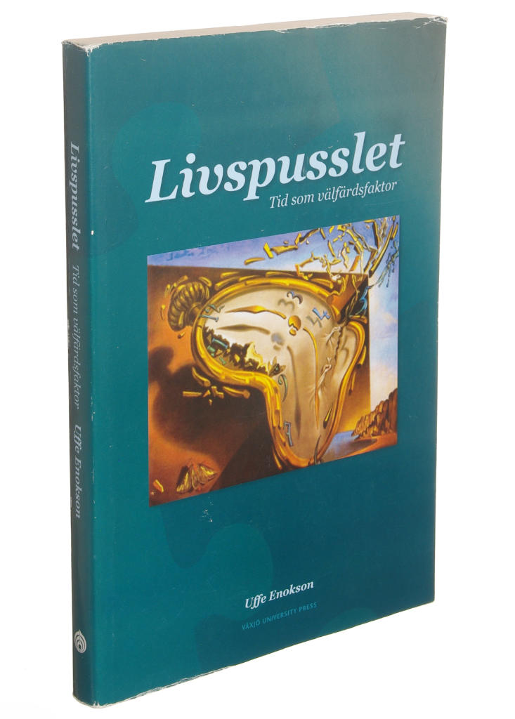 Livspusslet : tid som v&auml;lf&auml;rdsfaktor