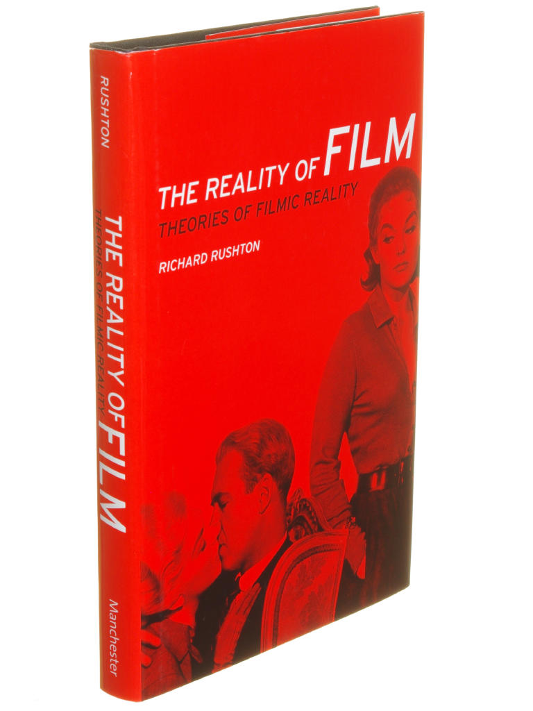 The Reality of Film: Theories of Filmic Reality [Elektronisk resurs]