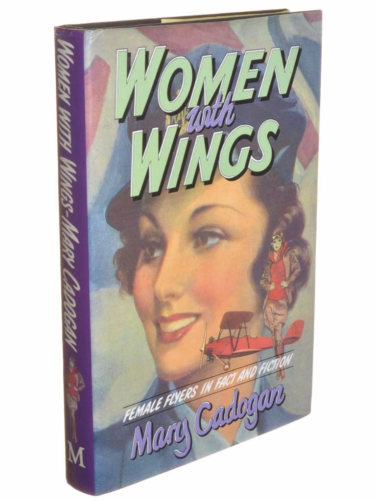 Women with wings : female flyers in fact and fiction