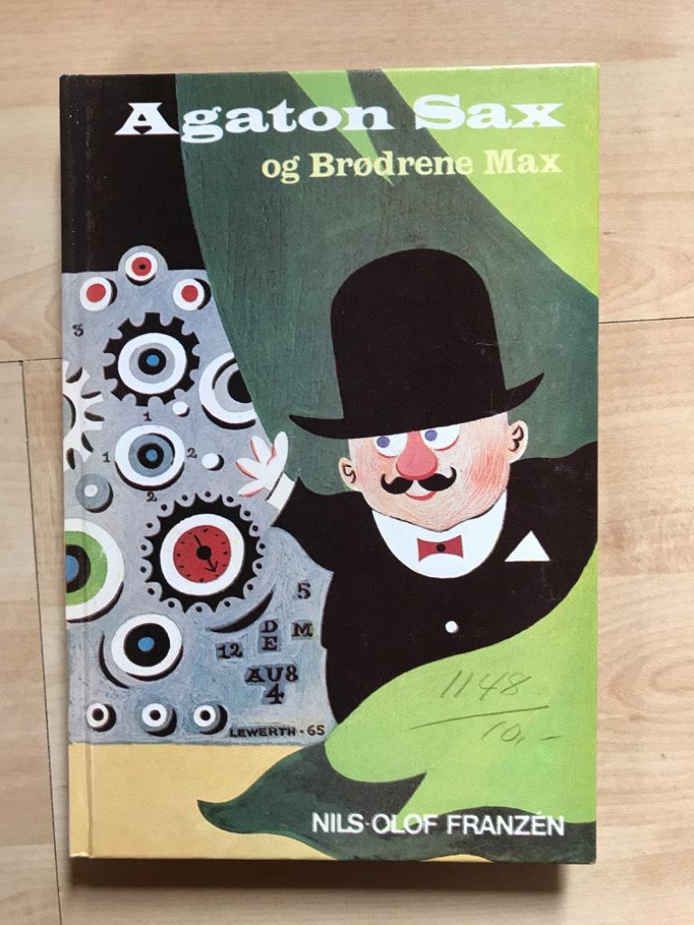 Agaton Sax og Br&oslash;drene Max