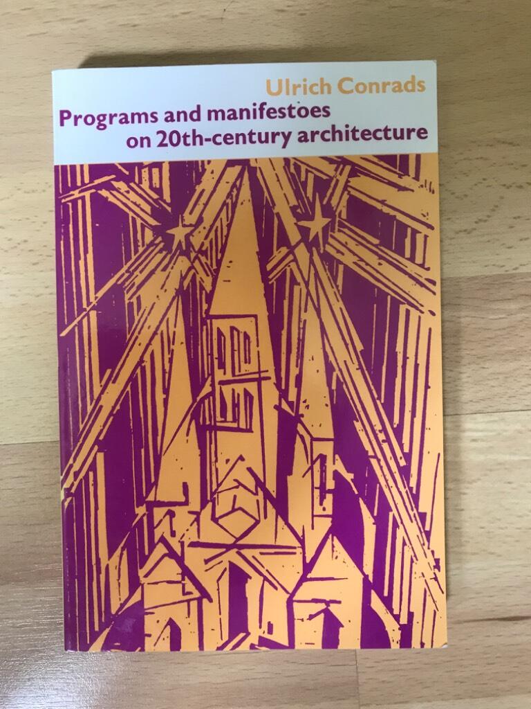 Programs and manifestoes on 20th-century architecture