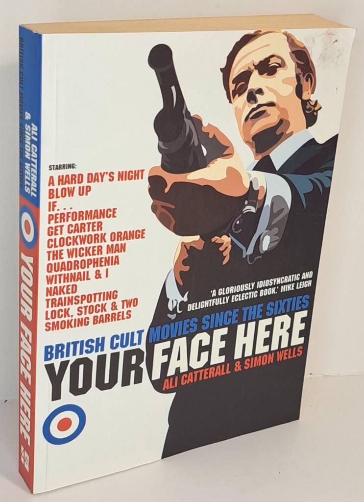 Your face here - British cult movies since the sixties