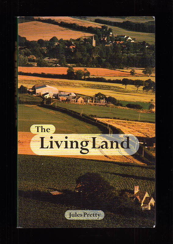 The living land - agriculture, food and community regeneration in rural Europe
