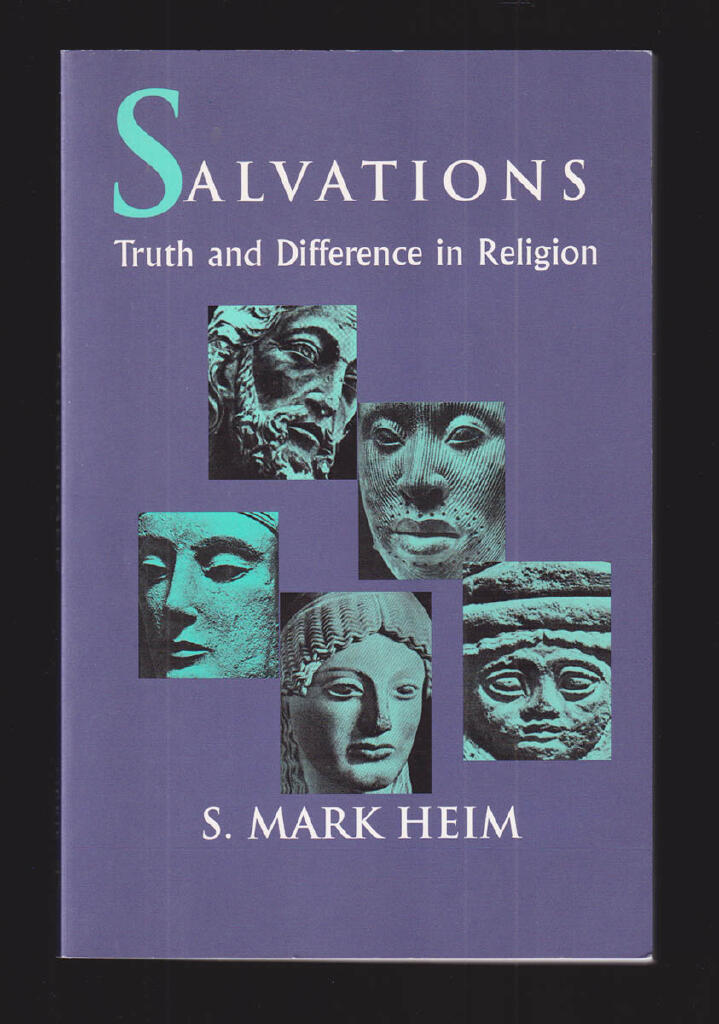 Salvations - truth and difference in religion