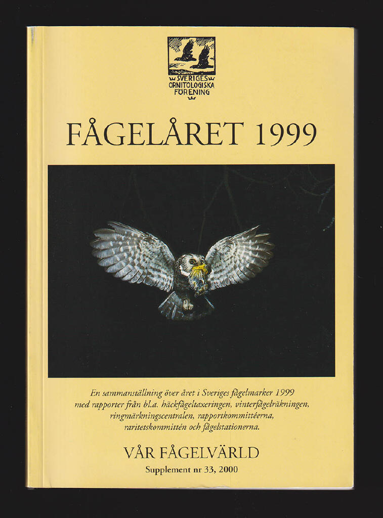 F&aring;gel&aring;ret : en sammanst&auml;llning &ouml;ver h&auml;ndelserna i Sveriges f&aring;gelmarker