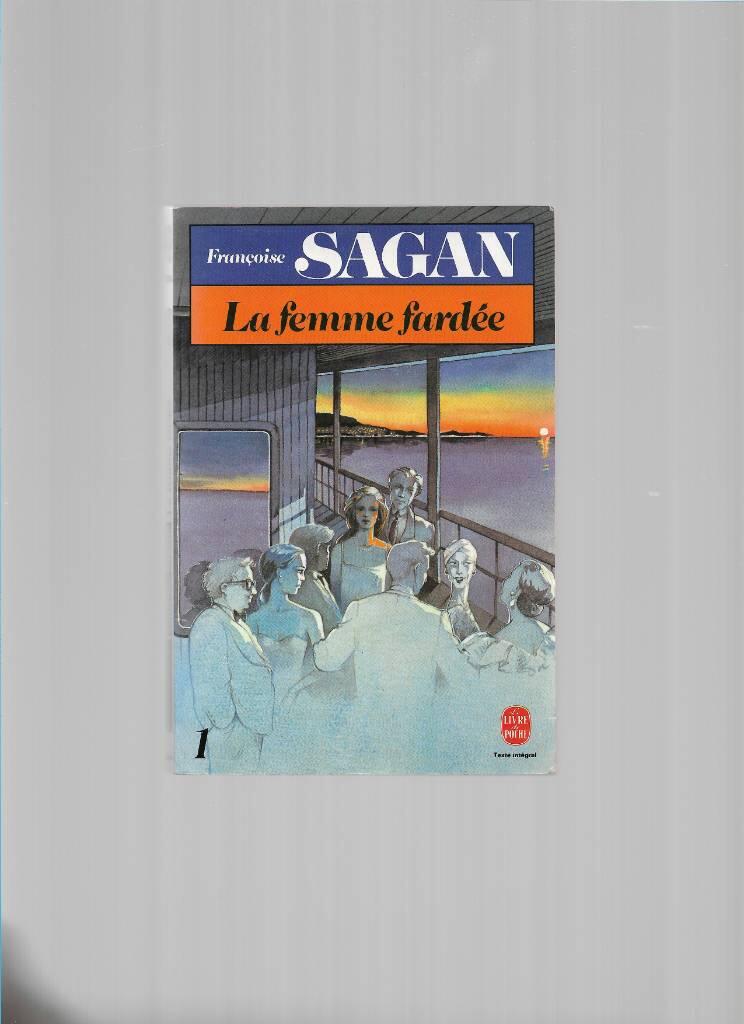 La femme fard&eacute;e