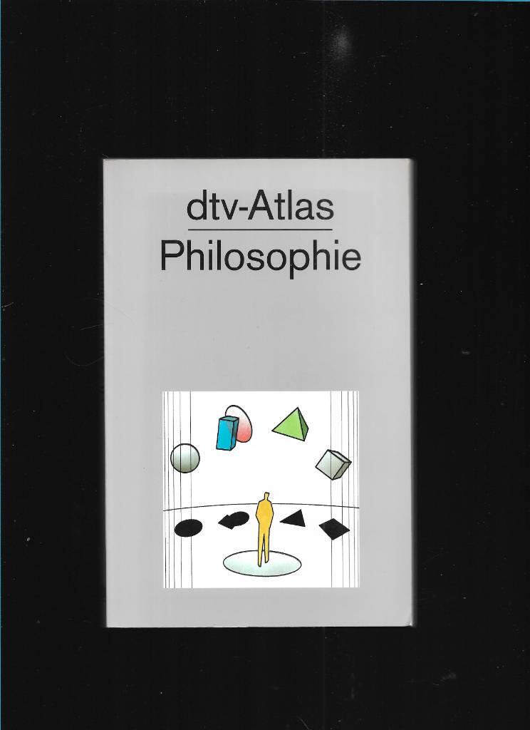dtv-Atlas zur philosophie - tafeln und Texte
