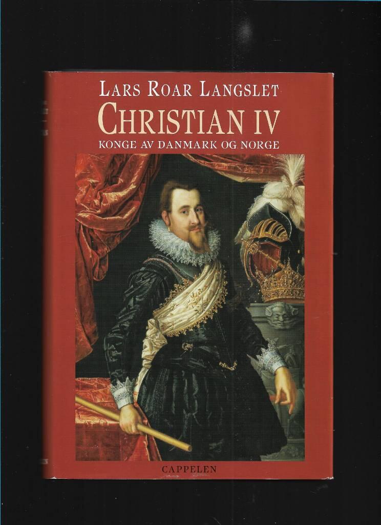Christian IV - konge av Danmark og Norge