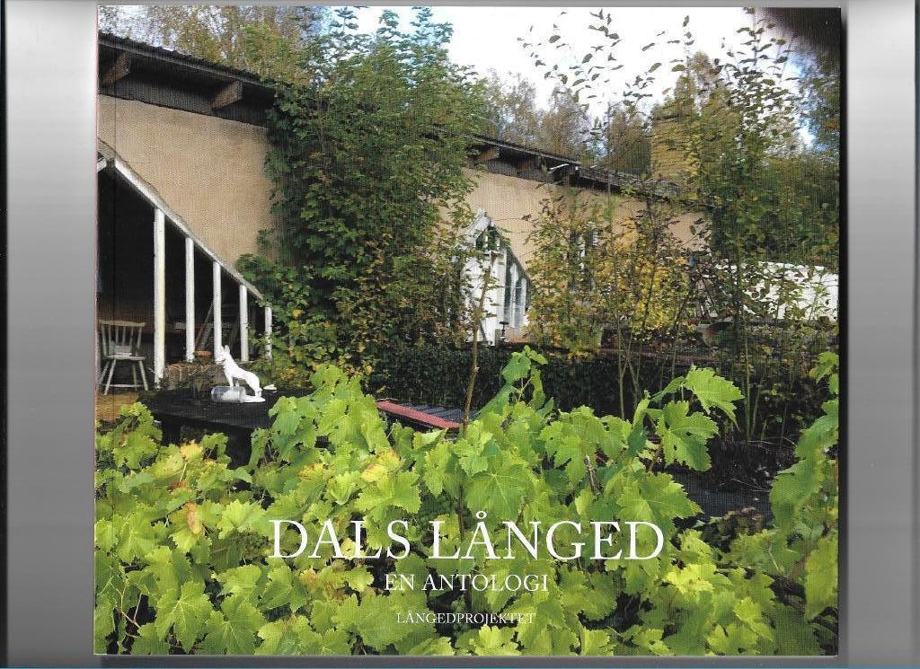 Dals L&aring;nged - en antologi ; L&aring;ngedprojektet