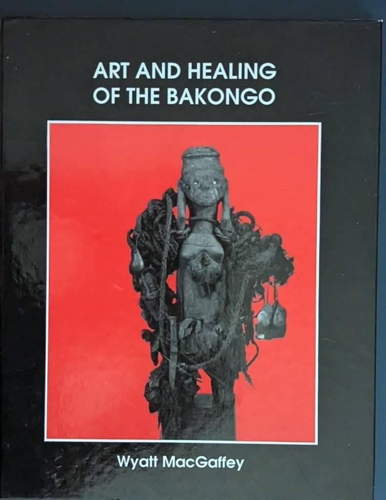 Art and healing of the Bakongo commented by themselves