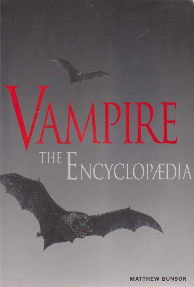 Vampire : the encyclopaedia
