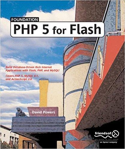 Foundation PHP 5 for Flash