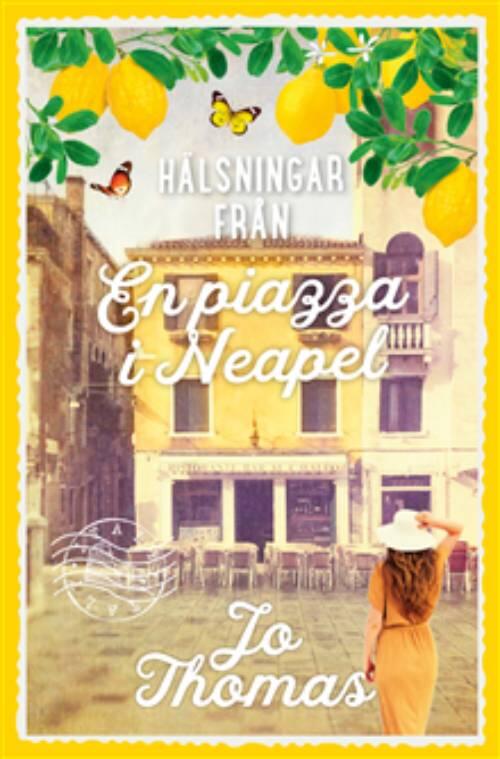 Hälsningar från en piazza i Neapel