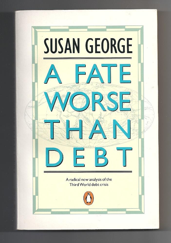 A fate worse than debt