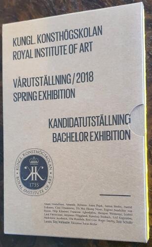 V&aring;rutst&auml;llning / 2018 - masterutst&auml;llning = Spring exhibition : Master exhibition