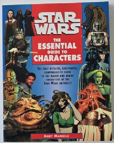 Star wars - the essential guide to characters