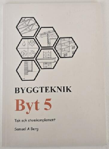 Byggteknik - byt