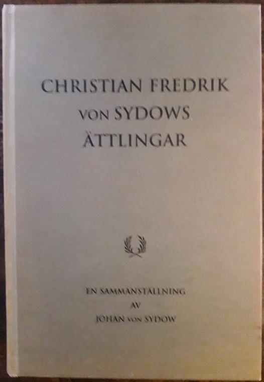 Christian Fredrik von Sydows &auml;ttlingar