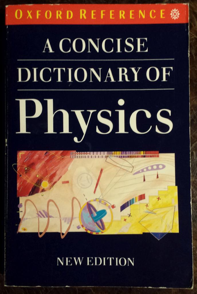 A Concise dictionary of physics