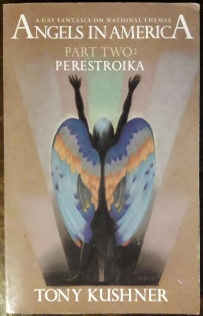 Angels in America : a gay fantasia on national themes
