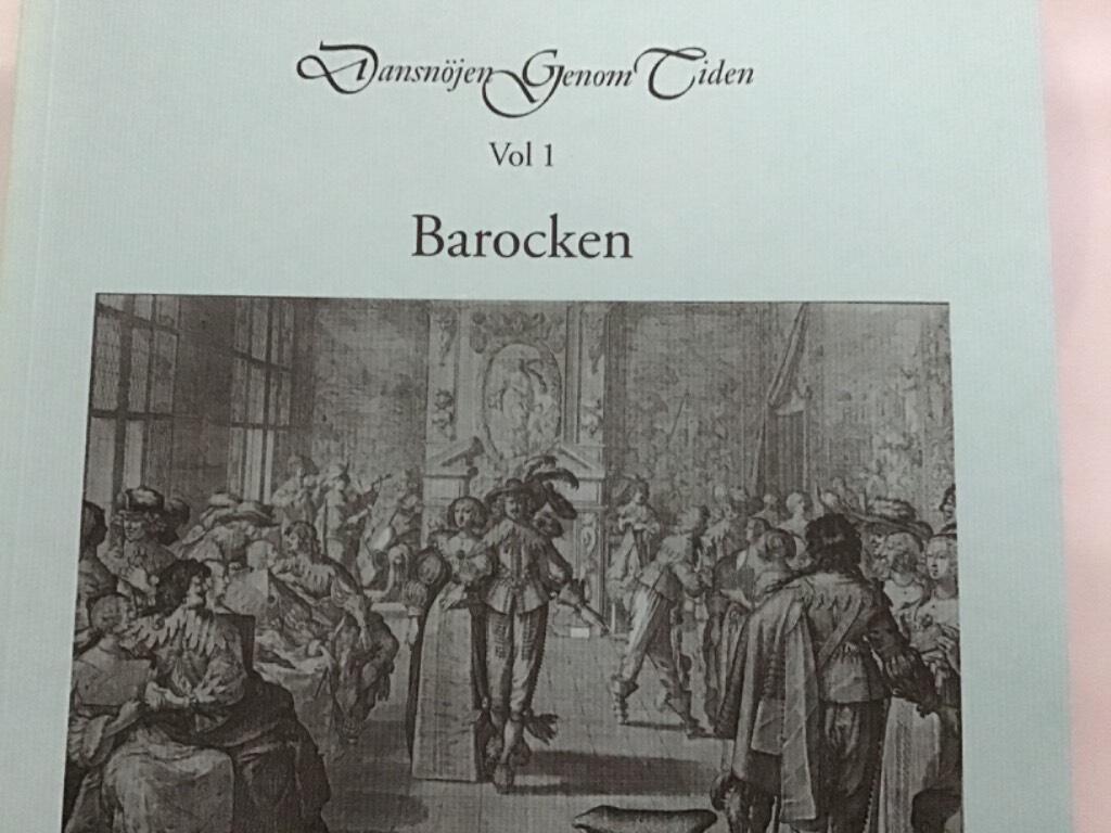 Dansn&ouml;jen genom tiden. 1, Barocken