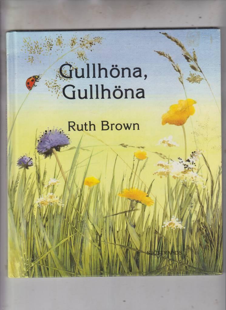 Gullh&ouml;na, gullh&ouml;na