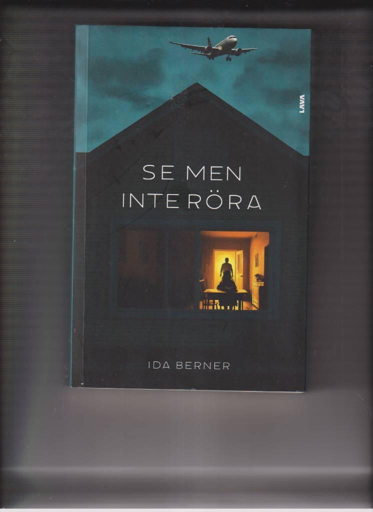 Se men inte r&ouml;ra