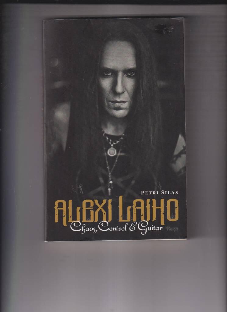 Alexi Laiho - chaos, control & guitar