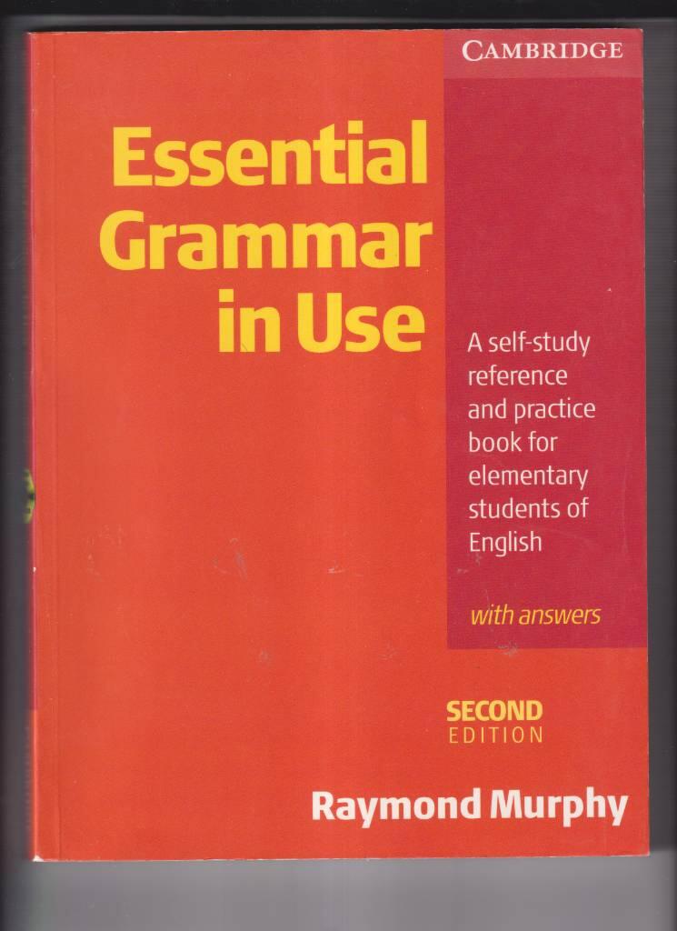 Essential grammar in use with answers - a self-study reference and practice book for elementary students of English