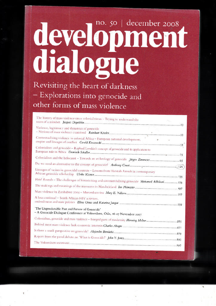 Revisiting the heart of darkness : explorations into genocide and other forms of mass violence : 60 years after the UN Convention