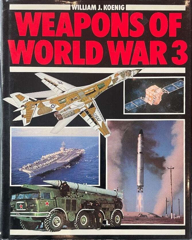 Weapons of World War 3