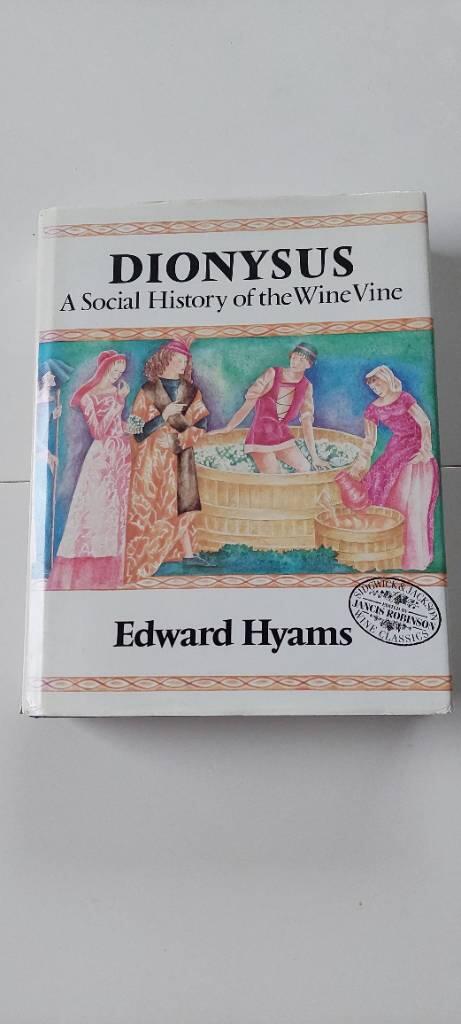 Dionysus - a social history of the wine vine