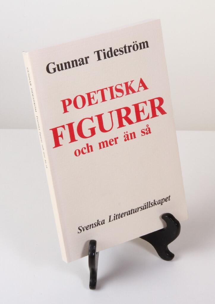 Poetiska figurer och mer än så : [Poetical figures]