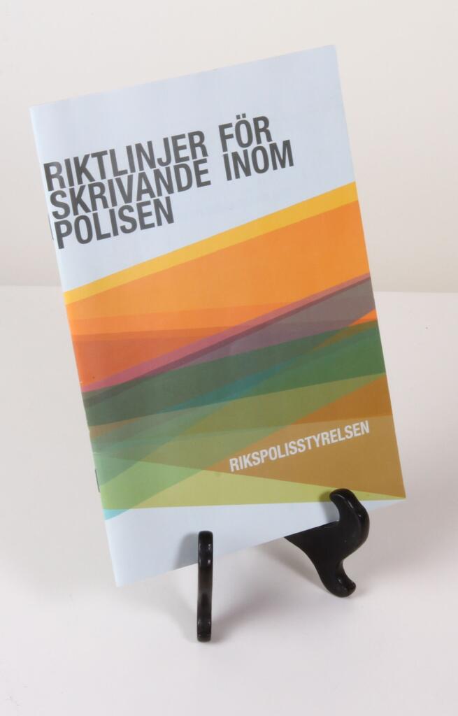 Riktlinjer f&ouml;r skrivande inom polisen