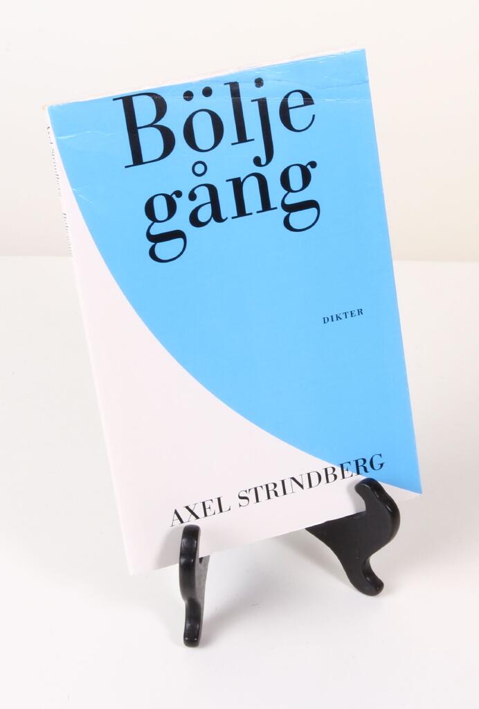 B&ouml;ljeg&aring;ng : dikter