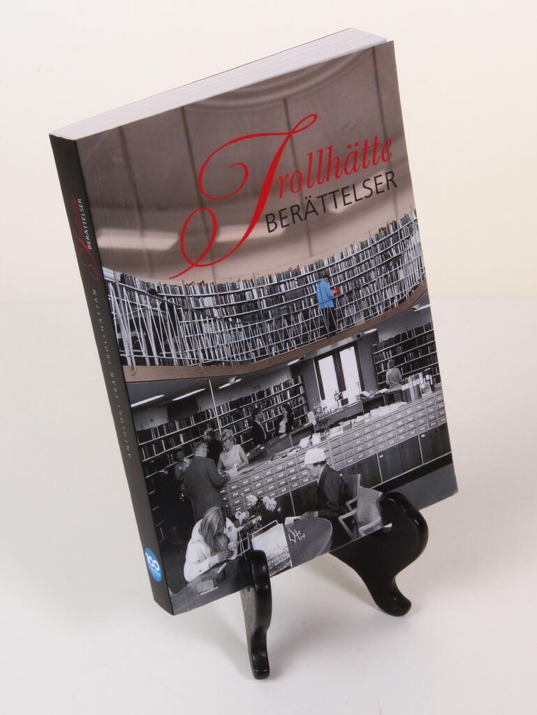 Trollh&auml;tteber&auml;ttelser : Antologi fr&aring;n Trollh&auml;ttan